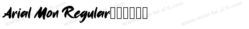 Arial Mon Regular字体转换
